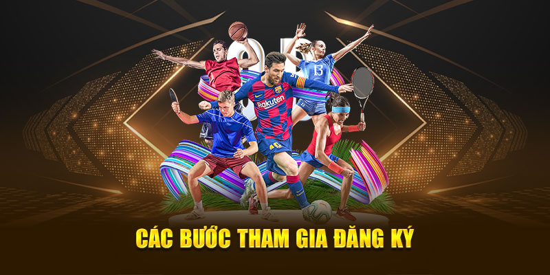 Các bước tham gia đăng ký